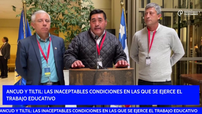 ANCUD Y TILTIL_ LAS INACEPTABLES CONDICIONES EN LAS QUE SE EJERCE EL TRABAJO EDUCATIVO_Moment